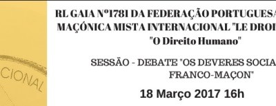 Sessão – Debate “Os deveres sociais de um Franco-Maçon”