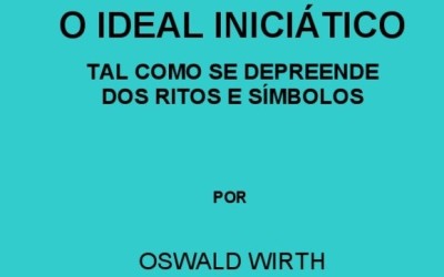 O ideal iniciático, livro de Oswald Wirth