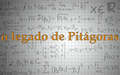 Série “O legado de Pitágoras”