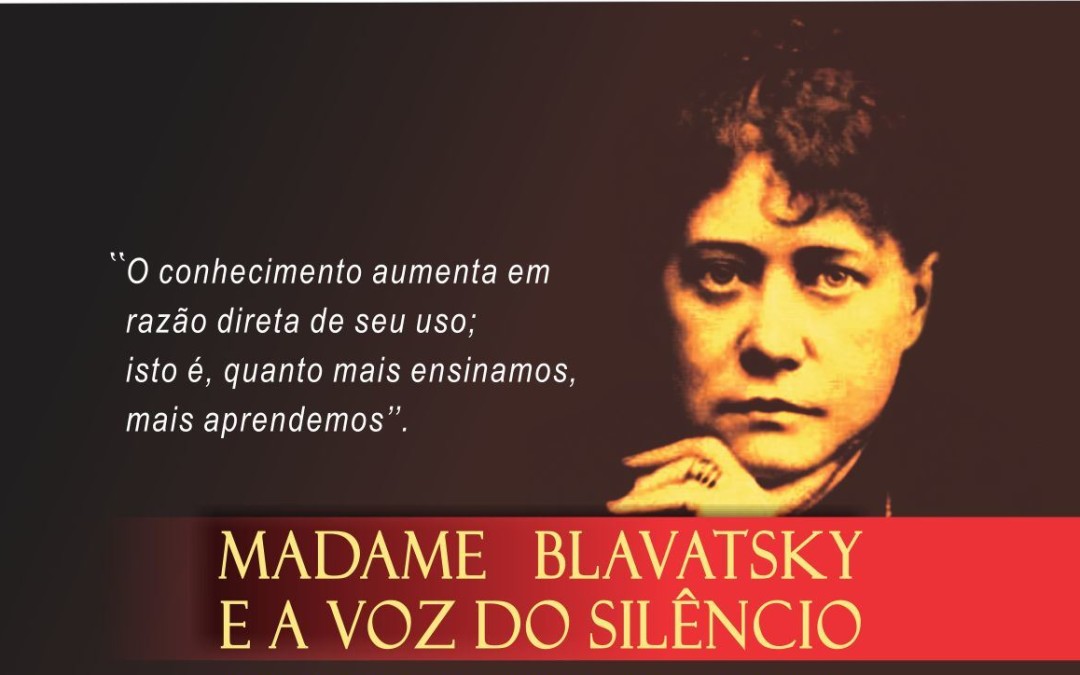 A Voz do Silêncio, livro de Helena P. Blavatsky (Tradução de Fernando Pessoa)